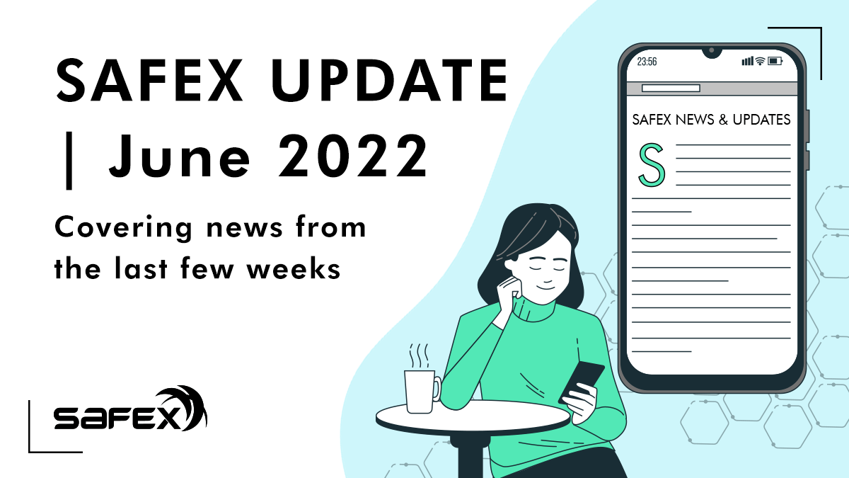 Safex Update | June