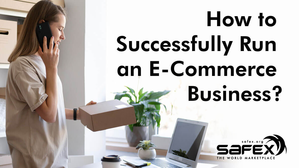 How to Successfully Run an eCommerce Business?