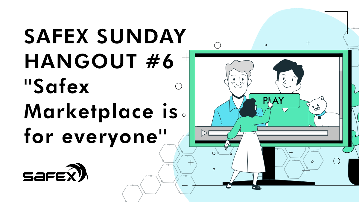 Safex Sunday Hangout #6: Safex Marketplace is for everyone