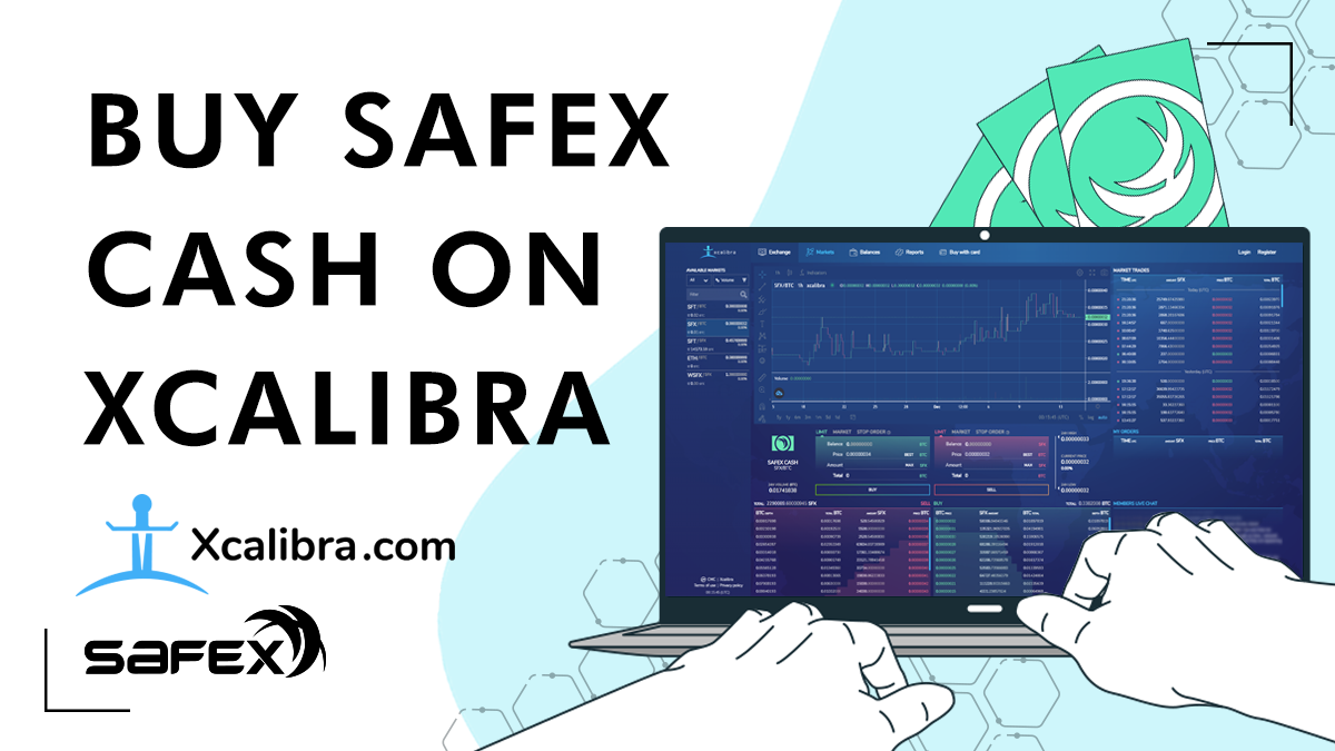 Buy Safex Cash on Xcalibra.com cryptocurrency exchange | Detailed guide