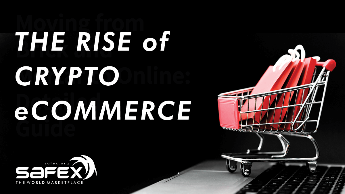 The Rise of Crypto-eCommerce