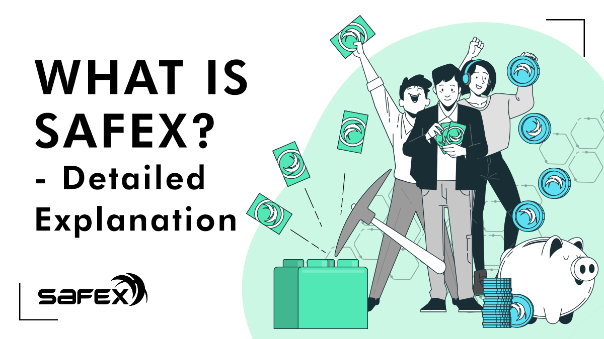 What is Safex? - Detailed Explanation