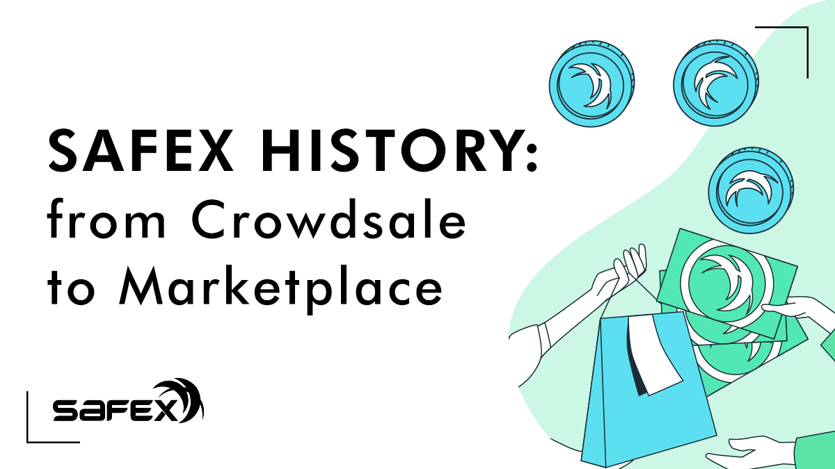 Safex History: from Crowdsale to Marketplace