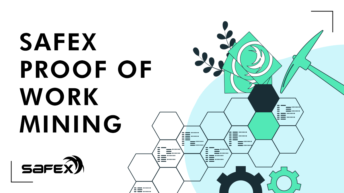 Safex: Proof-of-Work Mining