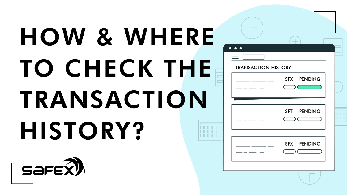 How & Where to check the Transaction History?