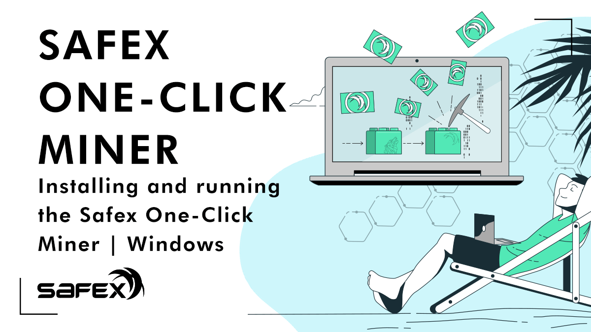 Installing and running the Safex One-Click Miner | Windows
