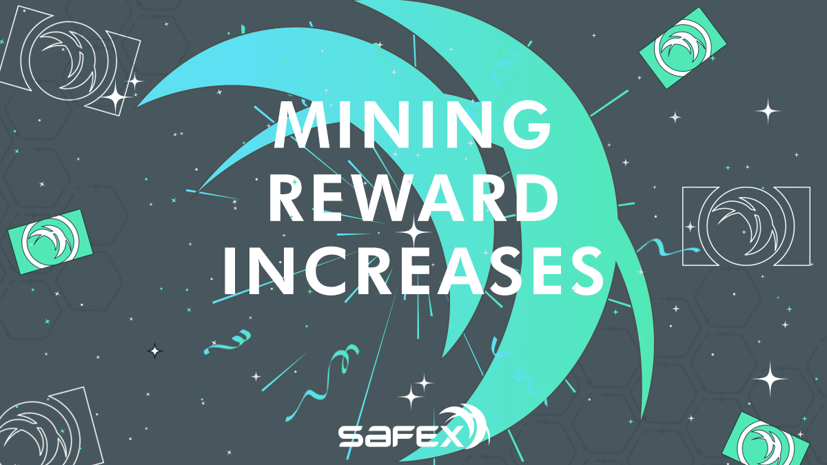 Mining reward increase!